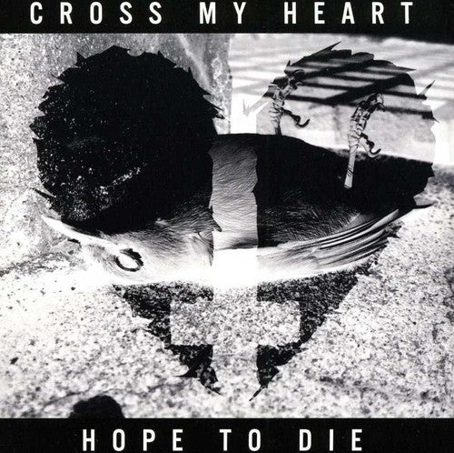 the album cover for Cross My Heart Hope To Die - Cross My Heart Hope to Die