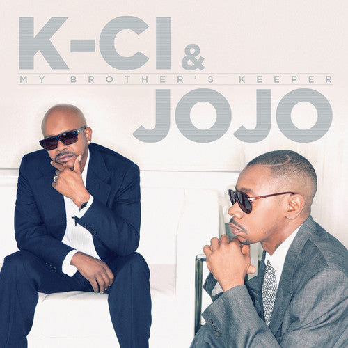 the album cover for K-Ci & Jojo - My Brothers Keeper
