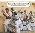 the album cover for Jaipur Kawa Brass Band - Dance of the Cobra