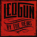the album cover for Leogun - By the Reins
