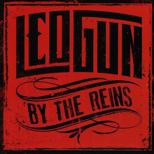 the album cover for Leogun - By the Reins