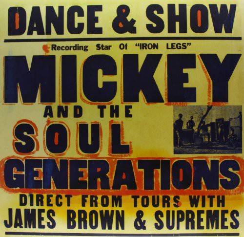 the album cover for Mickey & The Soul Generation - Iron Leg