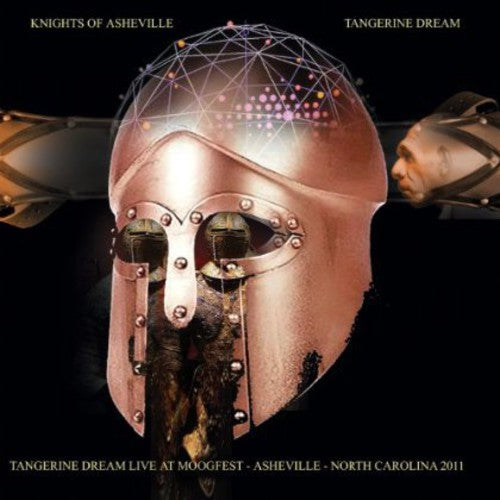 the album cover for Tangerine Dream - Knights Of Asheville: Live At Moogfest - Asheville, NC 2011