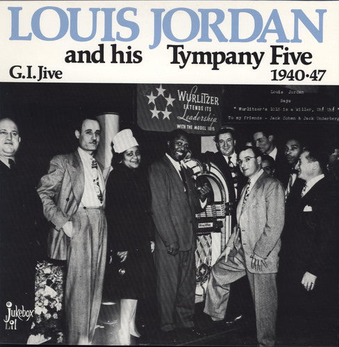 the album cover for Louis Jordan - G.I. Jive 1940-47