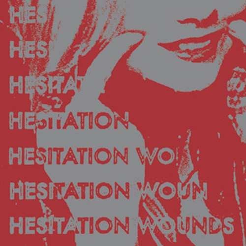 the album cover for Hesitation Wounds - Self Titled