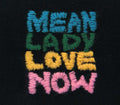 the album cover for Mean Lady - Love Now