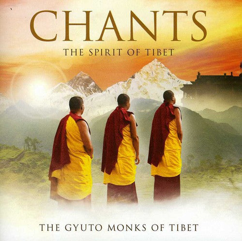 the album cover for The Gyuto Monks of Tibet - Chants: The Spirit of Tibet