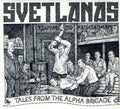 the album cover for Svetlanas - Tales from the Alpha Brigade
