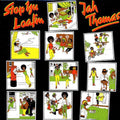the album cover for Jah Thomas - Stop Yu Loafin