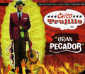 the album cover for Chico Trujillo - Gran Pecador
