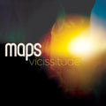 the album cover for Maps - Vicissitude