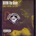 the album cover for Devin The Dude - Just Tryin Ta Live