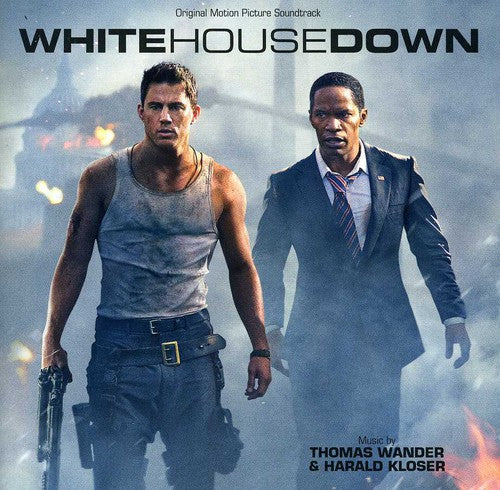 the album cover for White House Down [Movie] - White House Down [Soundtrack]