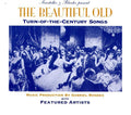 the album cover for Beautiful Old Turn-Of-The-Century Songs - Turn Of The Century Songs
