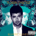 the album cover for Robin Thicke - Blurred Lines