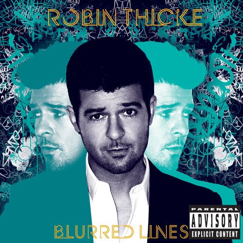 the album cover for Robin Thicke - Blurred Lines