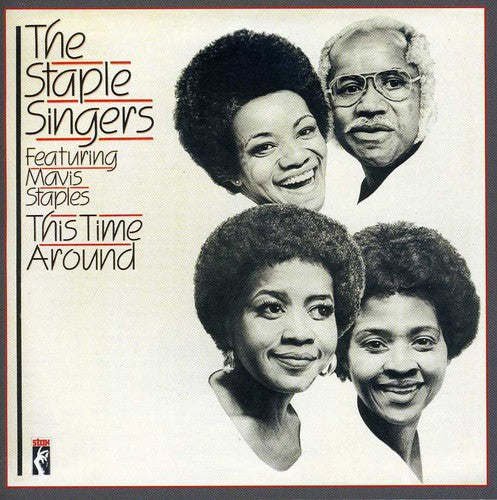 the album cover for The Staple Singers - This Time Around [Import]