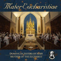 the album cover for Dominican Sisters of Mary - Mater Eucharistiae
