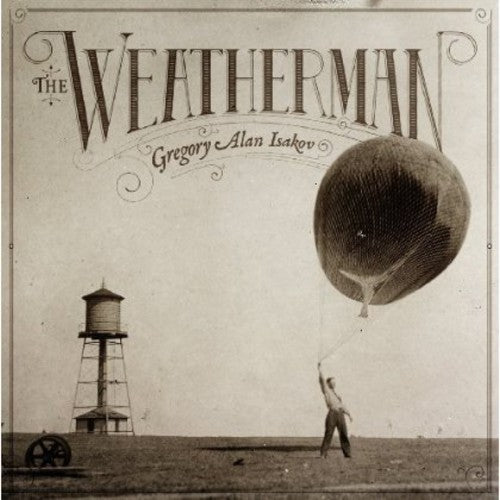 the album cover for Gregory Alan Isakov - Weatherman [Import]