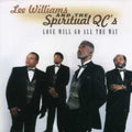 the album cover for Lee Williams & Spiritual Qcs - Love Will Go All the Way