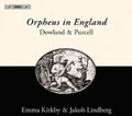 the album cover for Dowland / Purcell / Kirkby / Lindberg - Orpheus in England: Songs & Lute Music