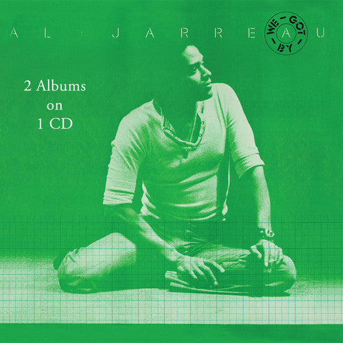 the album cover for Al Jarreau - We Got By & Glow