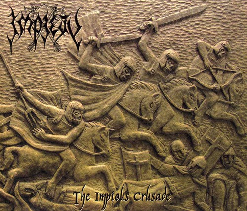 the album cover for Impiety - The Impious Crusade