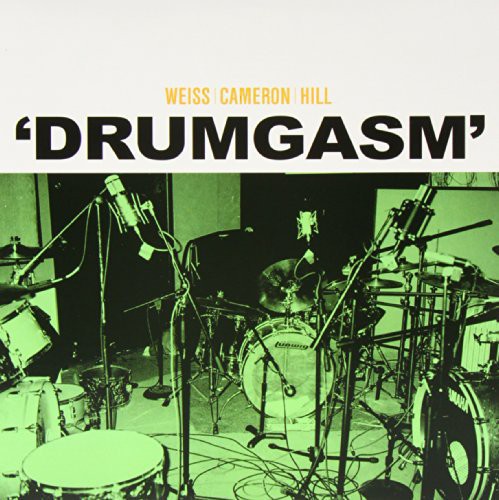 the album cover for Weiss - Drumgasm
