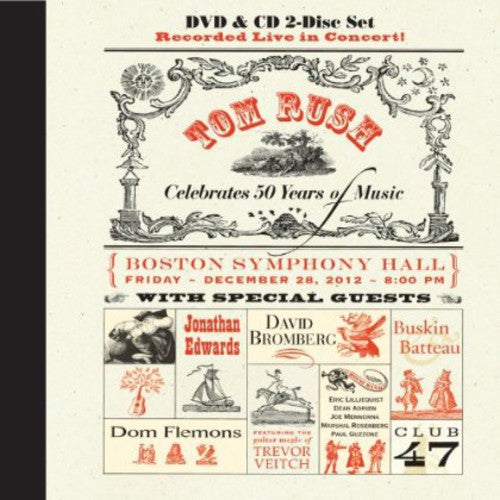 the album cover for Tom Rush - Celebrates 50 Years of Music