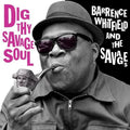 the album cover for Barrence Whitfield - Dig Thy Savage Soul