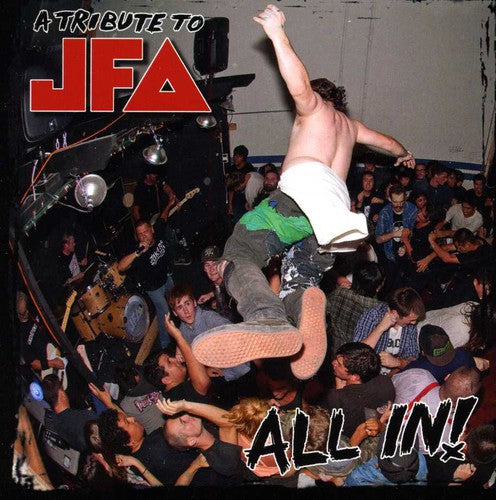 the album cover for All In A Tribute To Jfa - All In: A Tribute To JFA
