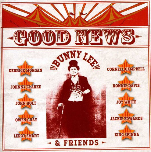 the album cover for Bunny Lee - Good News