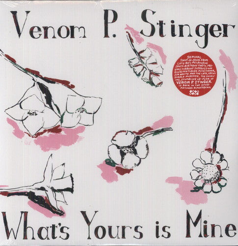 the album cover for Venom P Stinger - What's Yours Is Mine