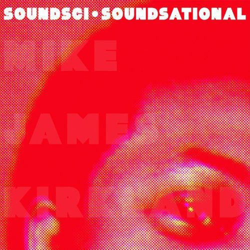 the album cover for Soundsci - Soundsational
