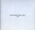the album cover for Disappears - Era