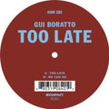 the album cover for Gui Boratto - Too Late