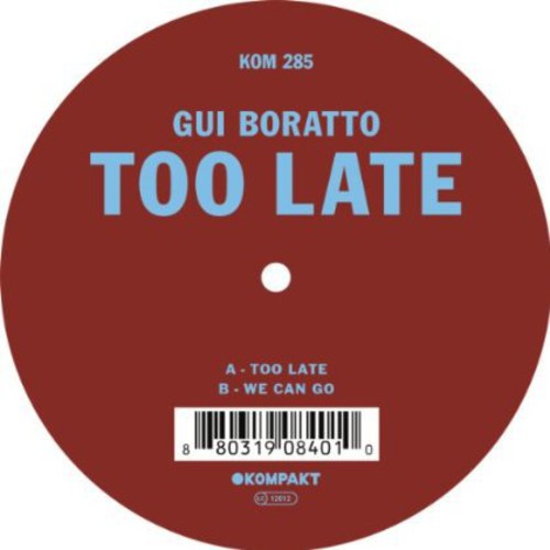 the album cover for Gui Boratto - Too Late