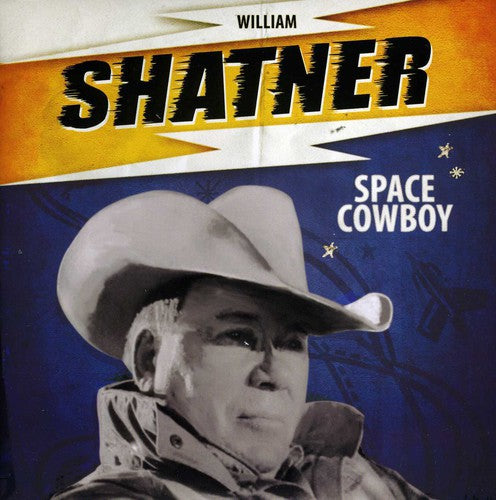 the album cover for William Shatner - Space Cowboy