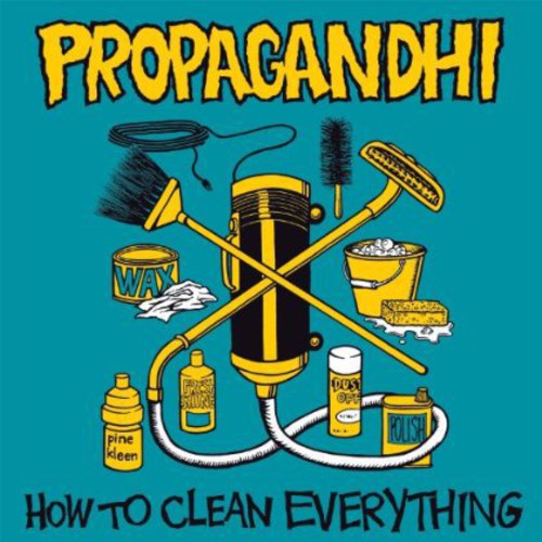 the album cover for Propagandhi - How to Clean Everything