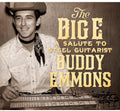 the album cover for Big E A Salute To Steel Guitarist B - The Big E: A Salute To Steel Guitarist Buddy Emmons