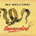 the album cover for Two Tons Of Steel - Unraveled