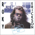 the album cover for Roky Erickson - Don't Slander Me