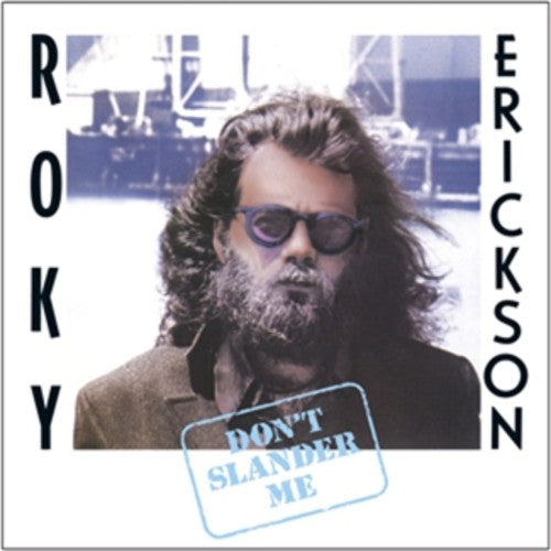 the album cover for Roky Erickson - Don't Slander Me