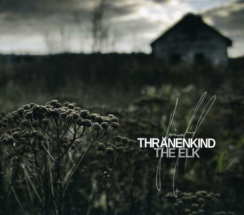 the album cover for Thranenkind - Elk