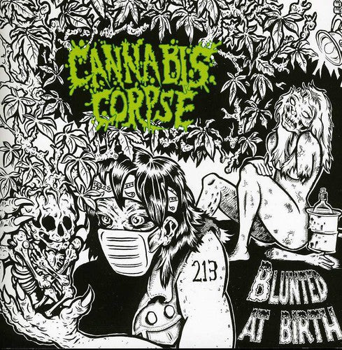 the album cover for Cannabis Corpse - Blunted at Birth