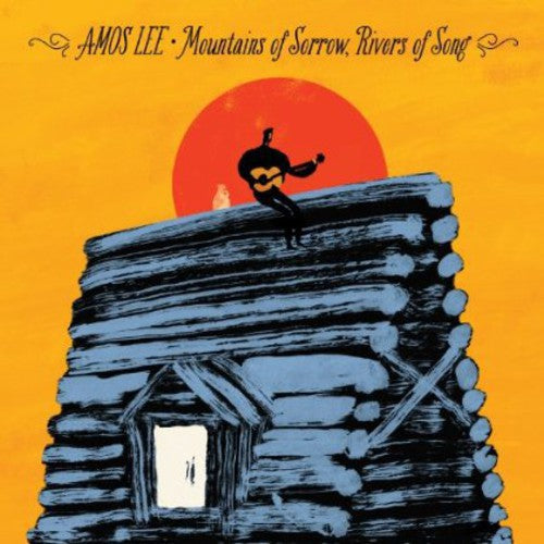 the album cover for Amos Lee - Mountains Of Sorrow, Rivers Of Song [Vinyl]