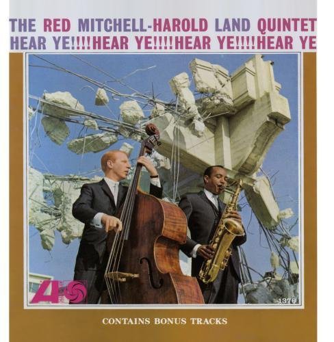 the album cover for Red Mitchell & Harold Land Quintet - Hear Ye [Import]