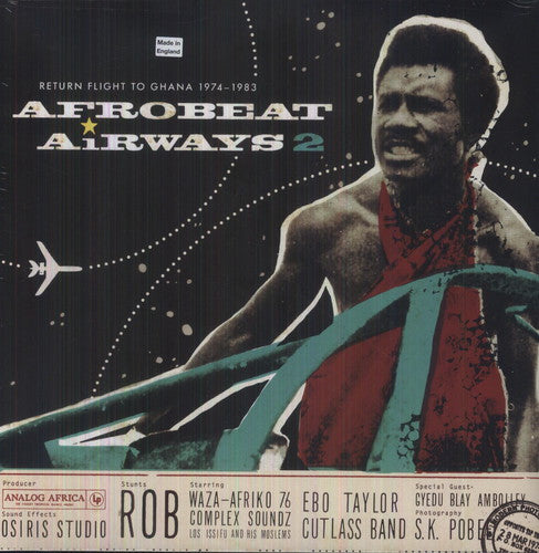 the album cover for Afrobeat Airways 2 Return Flight To Ghana 1974-83 - Afrobeat Airways 2: Return Flight to Ghana 1974-83