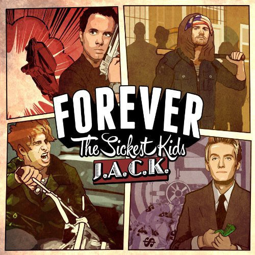 the album cover for Forever The Sickest Kids - J.A.C.K.