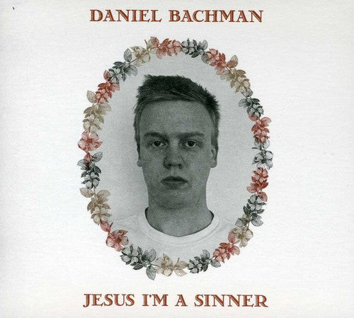 the album cover for Daniel Bachman - Jesus Im a Sinner